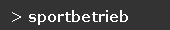 > sportbetrieb
