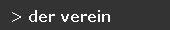 > der verein