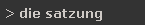 > die satzung
